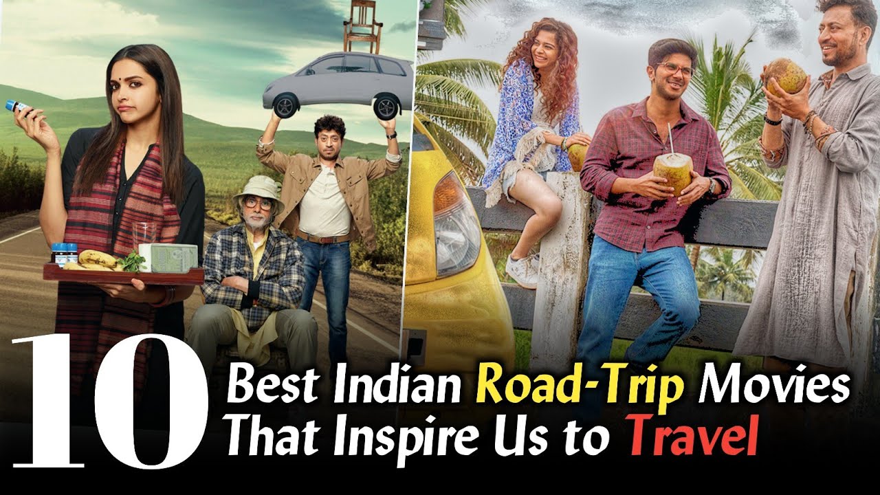 Top 10 Indian Road Trip Movies Which Inspire Us To Travel Must Watch top-10-indian-road-trip-movies-which-inspire-us-to-travel-must-watch