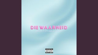 Download Lagu Die Waarheid (feat. Kattie Musiek \u0026 Young OG CPT) MP3 Download Lagu Die Waarheid (feat. Kattie Musiek \u0026 Young OG CPT) MP3