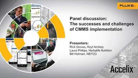 Best Practice Webinar: The successes and challenges of CMMS implementation (panel discussion)