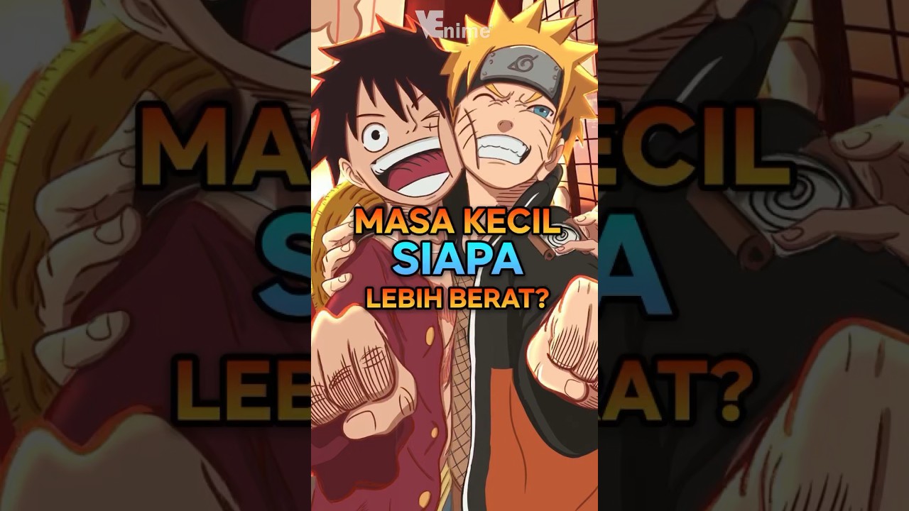 Naruto atau Luffy? 🤔 