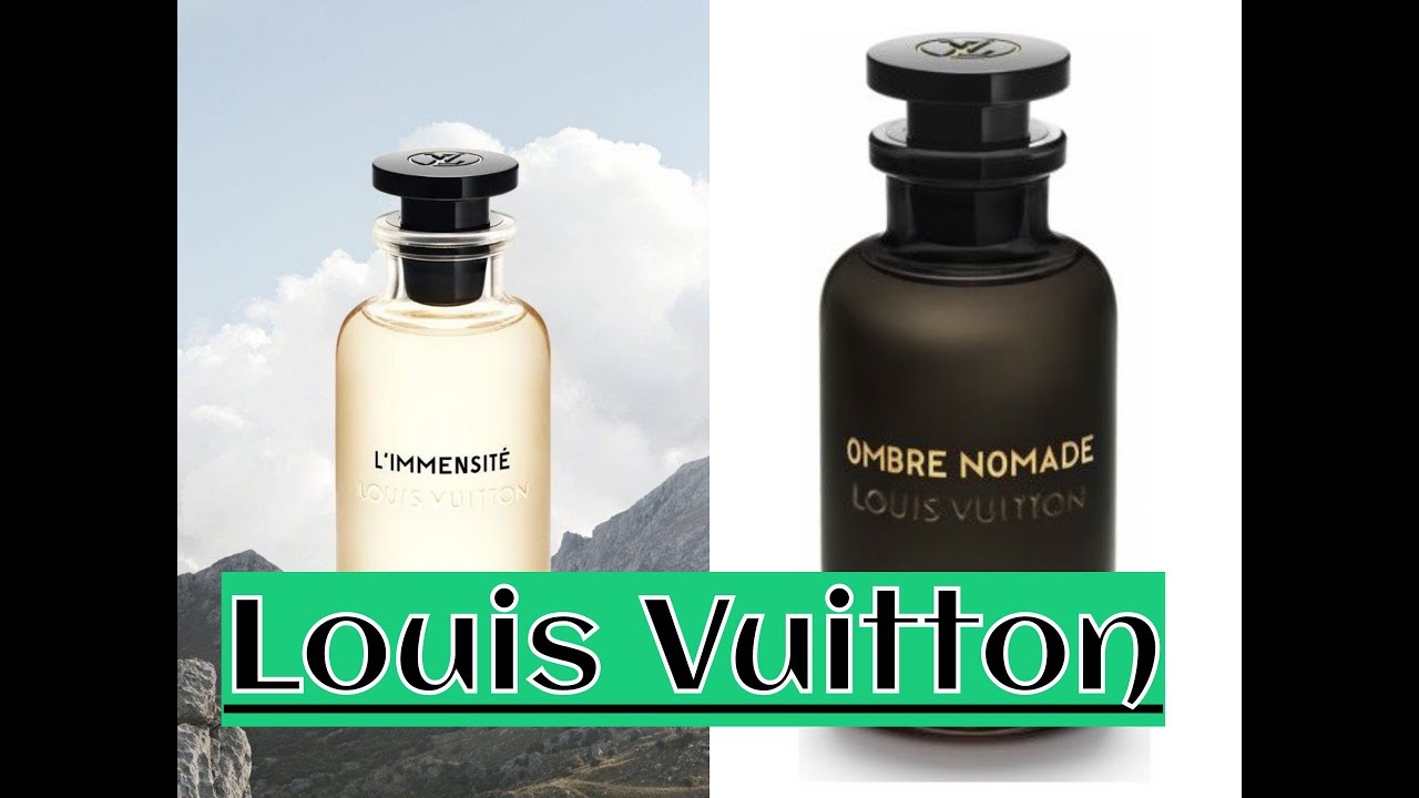 Louis Vuitton L’Immensité/Ombre Nomade Fragrances - YouTube