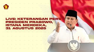 Download Lagu LIVE: Keterangan Pers Presiden Prabowo, Istana Merdeka, 31 Agustus 2025 MP3 Download Lagu LIVE: Keterangan Pers Presiden Prabowo, Istana Merdeka, 31 Agustus 2025 MP3