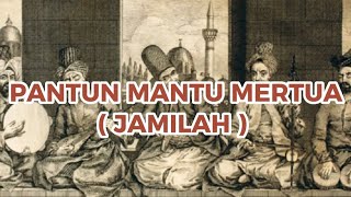 Lagu Samra | Gambus Pantun Mantu Mertua - JAMILAH (Lyrics) Ghabil Attamimi