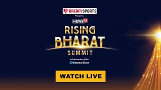 LIVE: News18 Rising Bharat Summit 2024 | Leading for Global Good | Day 1 - March 19, 2024