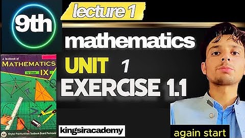 class 9 maths exercise 1.1 kpk board 9th class math unit 1 exercise 1.1 #maths