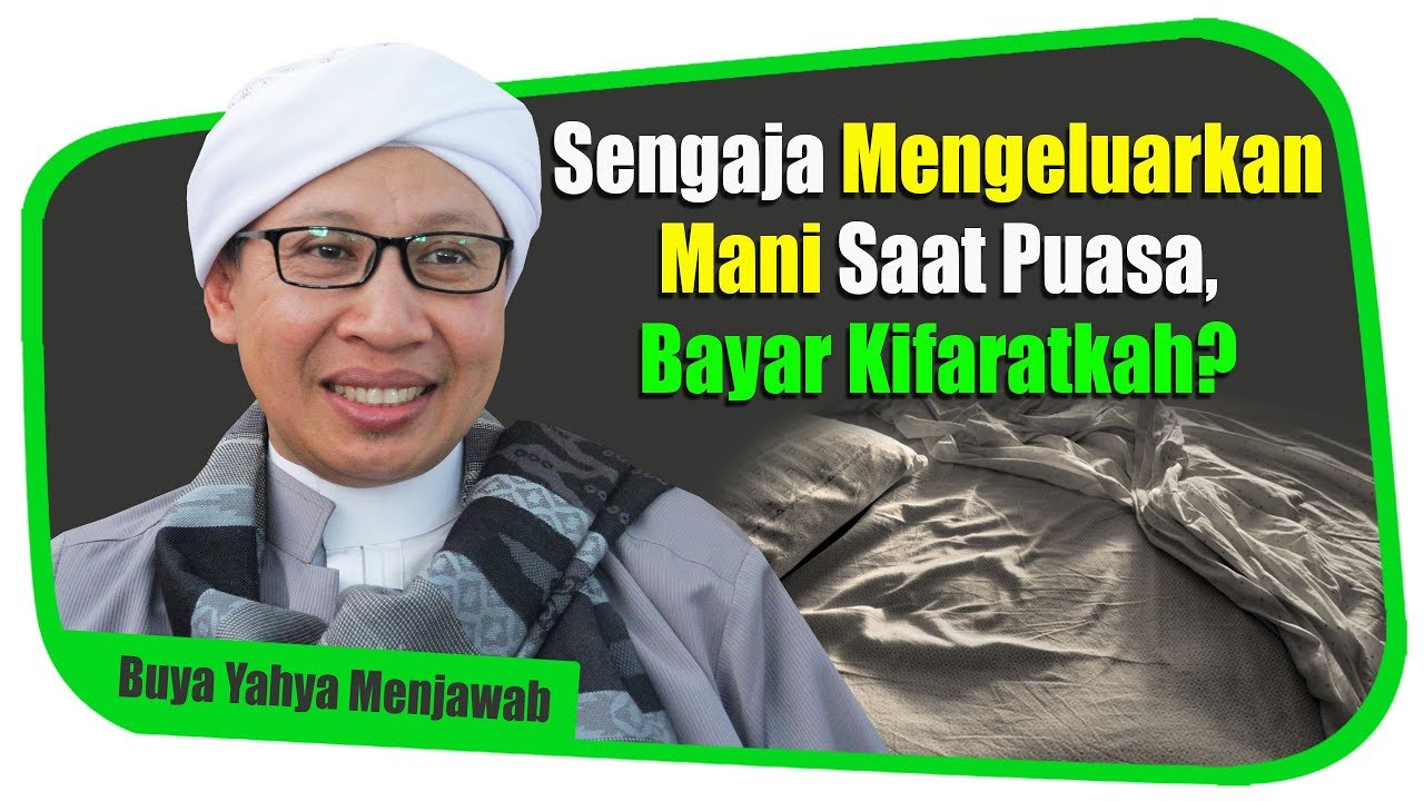 Hukum mengeluarkan air mani pada siang hari di bulan ramadhan