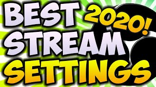 Best OBS STREAMING Settings 2021/2020!  1080P 60FPS (BEST Steaming Settings With NO LAG)