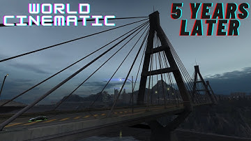 5 YEARS LATER - Need For Speed World Cinematic