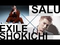月刊EXILE SPECIAL INTERVIEW「EXILE SHOKICHI×SALU」~LDH TV ver. DIGEST~