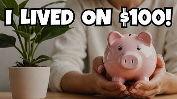 How I Saved Money Living on $100 a Month | My Budget Strategy
