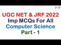 UGC NET & JRF 2022 | Computer Science Preparation MCQs Part 1 | Imp For All CS/IT Exams | GATE/ISRO