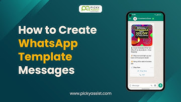 How to Create WhatsApp Templates for WhatsApp Business API in Picky Assist Broadcaster