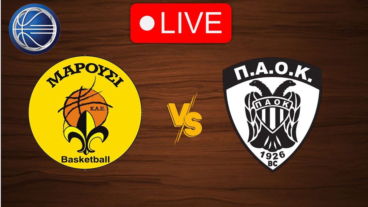 🔴 Live Marousi vs PAOK Live Play By Play Scoreboard