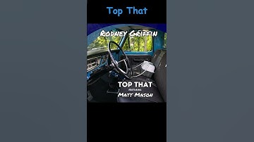 Thumbnail of Top That: Rodney Griffin featuring Matt Mason