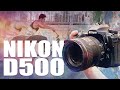 Nikon D500  Pros & Cons