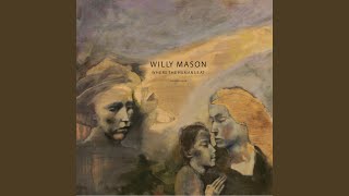 Video thumbnail of "Willy Mason - Oxygen"