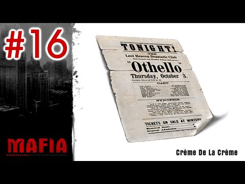 Mafia: 16 - Creme de la creme