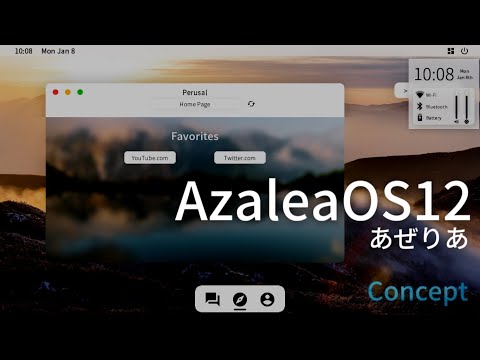 AzaleaOS12【Concept】