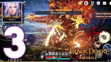 Black Desert Mobile - Gameplay Walkthrough Part-3 Tree Spirits (Android, iOS)