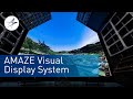 AMAZE Visual Display System