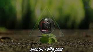 MiRoSiN - Für Dich | HARDTEKK | [HD]