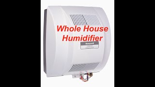 Whole House Humidifier [How To Install]