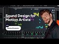 Sound design for motion artists  trailer