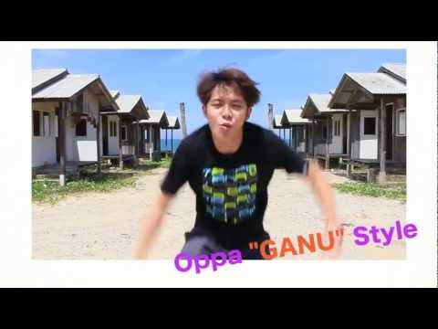 Tereng"GANU" style (OPPA GANGNAM STYLE)