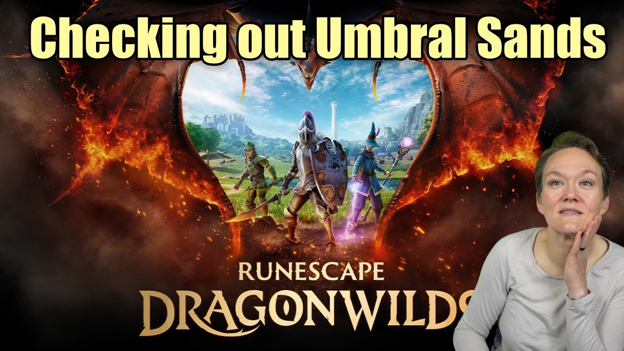To Umbral Sands! || RuneScape: Dragonwilds [AD]
