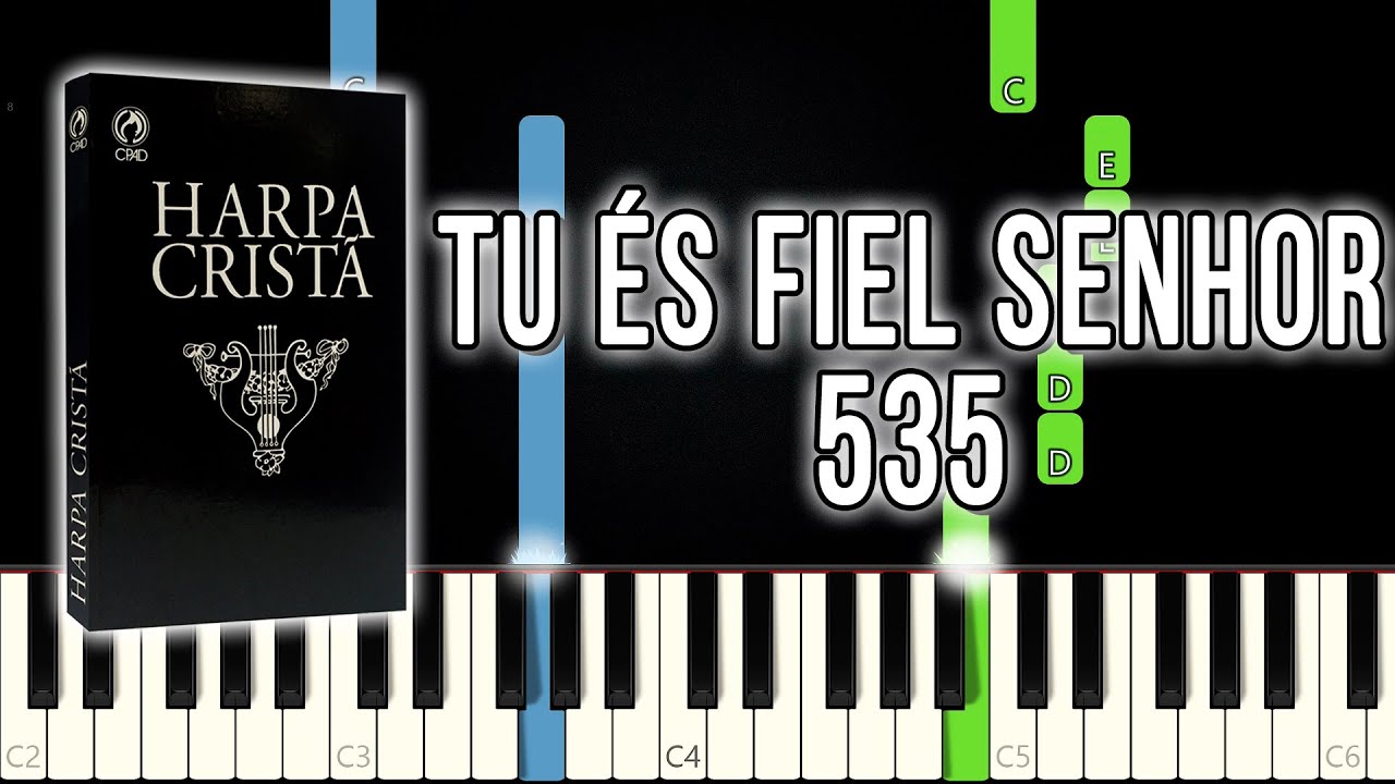 Tu És Fiel Senhor - Hino da Harpa Cristã 535 | Piano e Teclado Tutorial