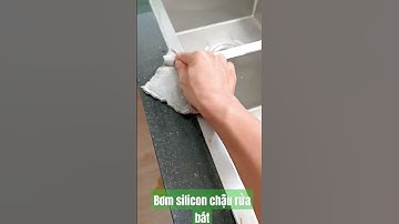 bơm silicon chậu rửa bát #100 #noithat #xaydung #meovat #top #xuhuong