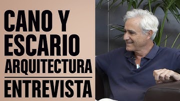 Entrevista Cano y Escario Arquitectura | Foro Contract | MADRID
