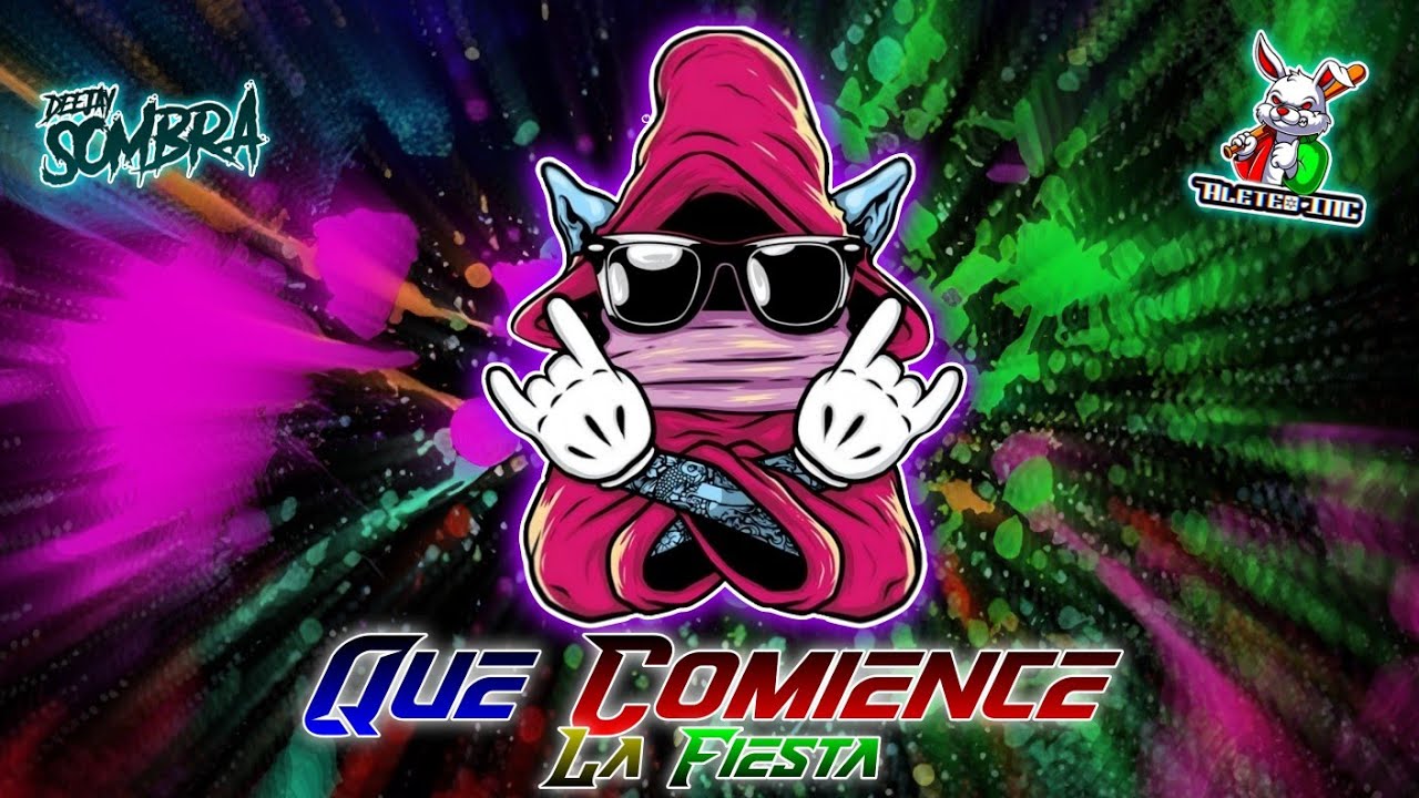Que Comience La Fiesta 🎉 (Aleteo,Circuit,Guaracha,House)(Prod.