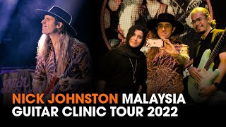 Nick Johnston Guitar Clinic 2022 - Malaysia!