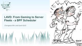 Kernel Recipes 2026 -  LAVD: From Gaming to Server Fleets   a BPF Scheduler
