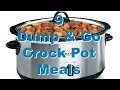 9 DUMP & GO CROCK POT MEALS | QUICK & EASY CROCK POT RECIPES