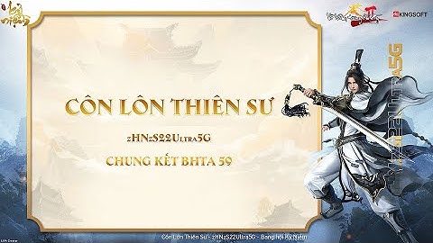 Côn Lôn Thiên Sư  || BHTA 59 || Võ Lâm Truyền Kỳ 2