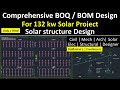Solar Structure BOQ &amp; BOM | Step by Step Rafter, Purlin, Base Plate, Column | Solar Design BOQ