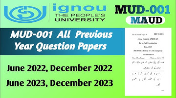 MUD-001 All Previous Year Question Papers || IGNOU MA Urdu || #ignou