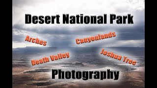 Desert National Park Slideshow