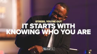 Evicting Stress: Finding Identity and Peace in Christ