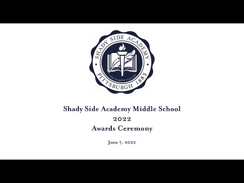 Shady Side Academy Middle School 2022 Awards Ceremony