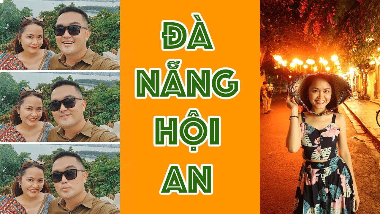 Đi du lịch với chị hai có gì vui ? || DU LỊCH ĐÀ NẴNG HỘI AN 3 NGÀY 2 ĐÊM