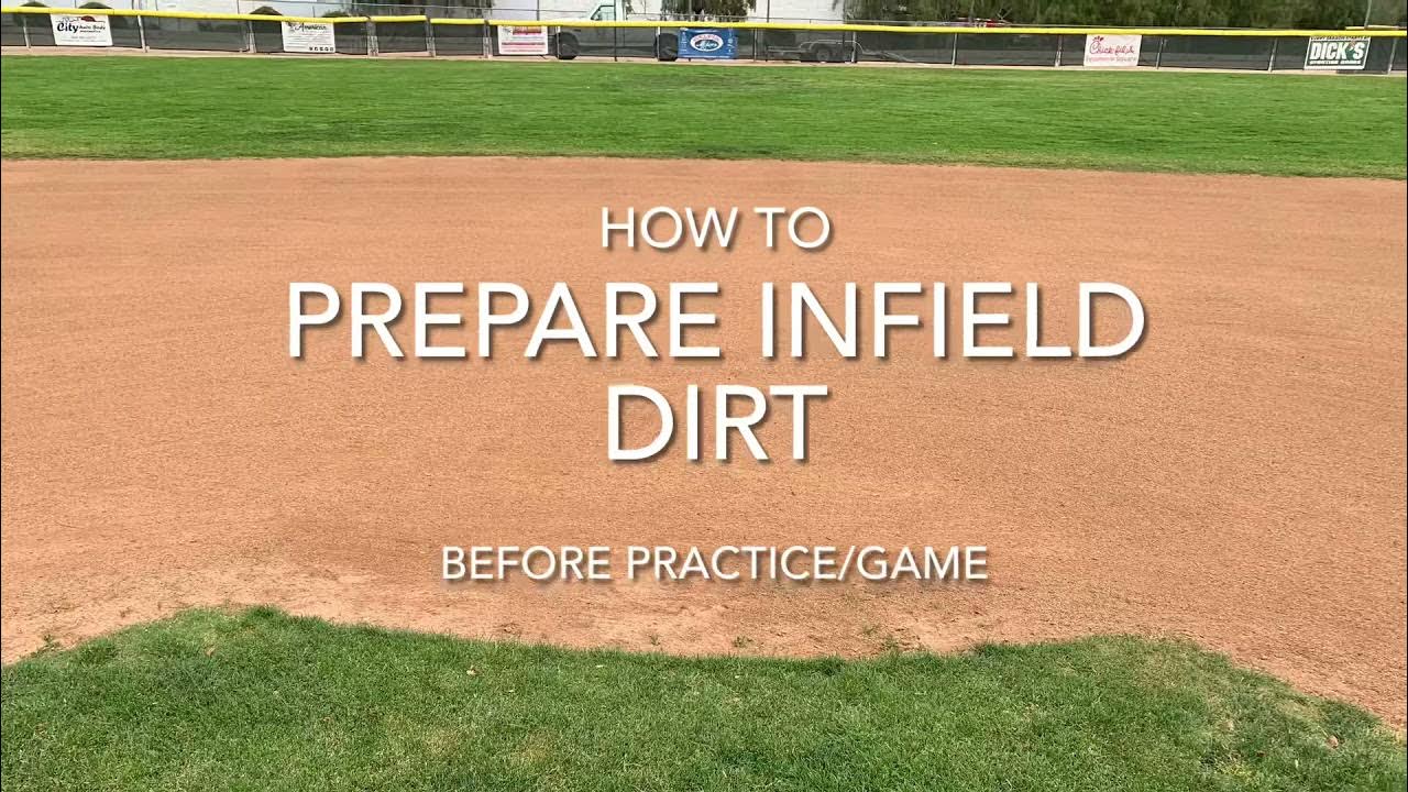 Infield Dirt Preparation Baseball YouTube