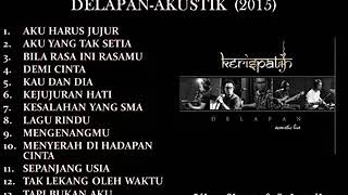 KERISPATIH FULL ALBUM AKUSTIK 2015