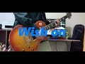 LONGMAN/Wish on (Guitar Cover)