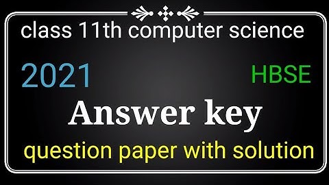 class 11th HBSE computer science 2021 with solution previous year question paper with solution