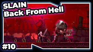 Slain Back From Hell #10 - Castlebridge