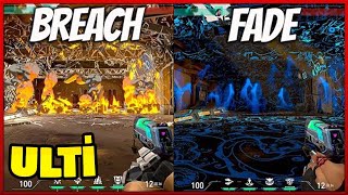 FADE vs BREACH / Ulti Kapıştırması / VALORANT