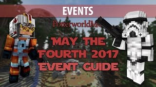 May the Fourth 2017 Event Guide | PotterworldMC